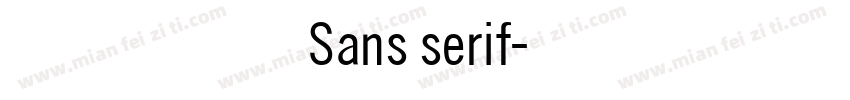 无衬线字体Sans serif字体转换